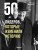 50 лидеров, которые изменили историю