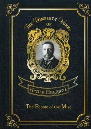 The People of the Mist = Люди Тумана: на англ.яз