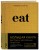 Eat. Большая книга быстрых и несложных рецептов